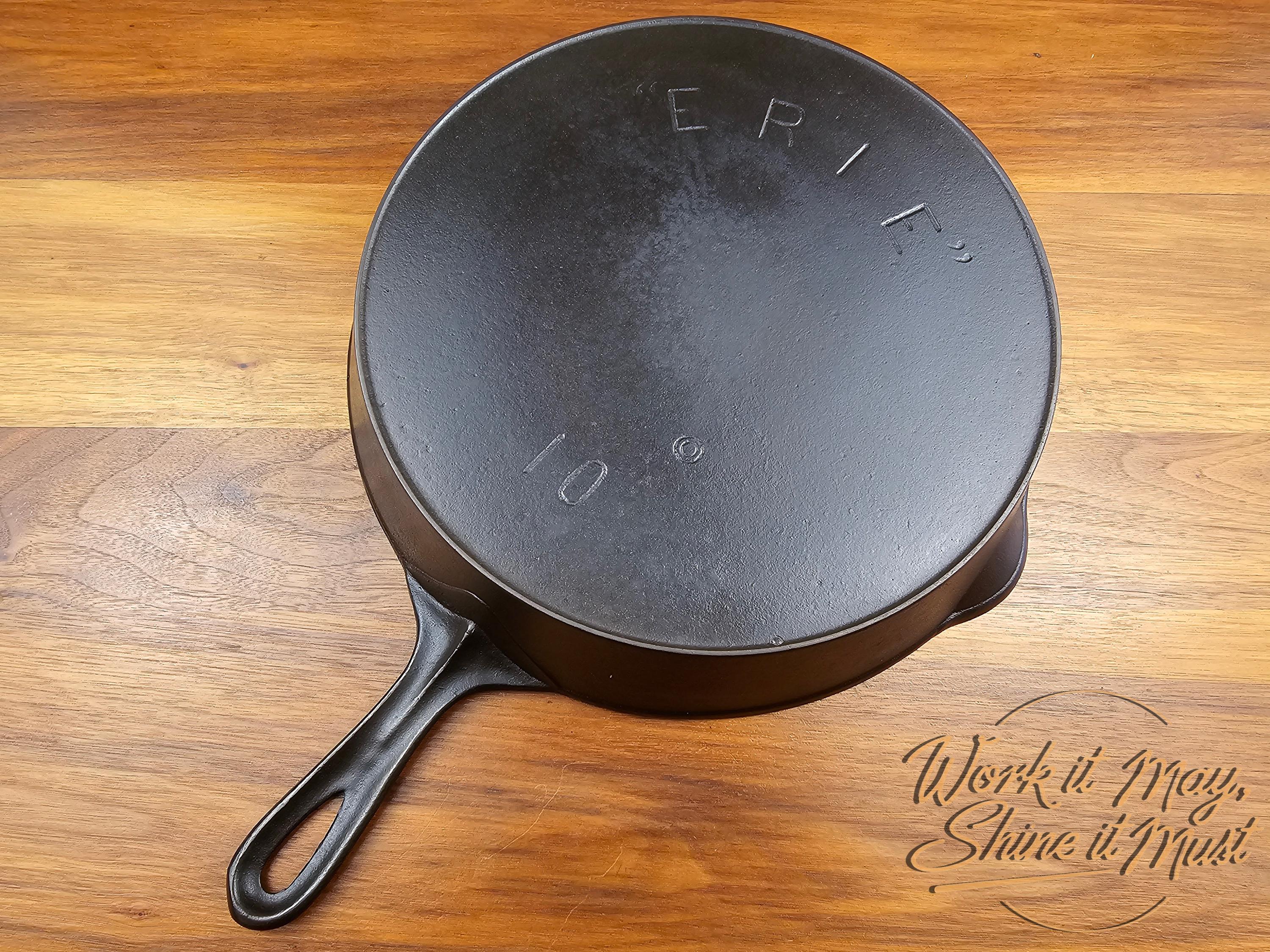 Erie #10 Vintage Restored Cast Iron Skillet 2nd Series Bullseye Makers Mark (Pre-Griswold)